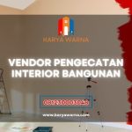 Vendor Pengecatan Interior Bangunan