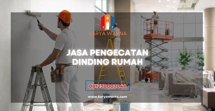 Jasa Pengecatan Dinding Rumah